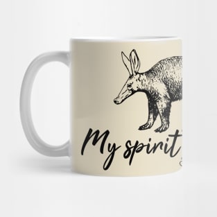 Aardvark is my spirit animal Mug